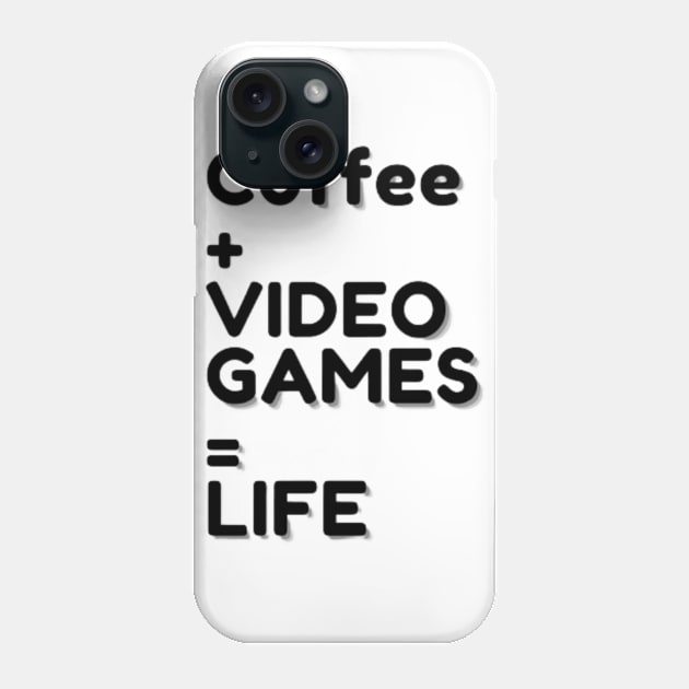 Coffee and Video Games is Life Phone Case by BosStudios