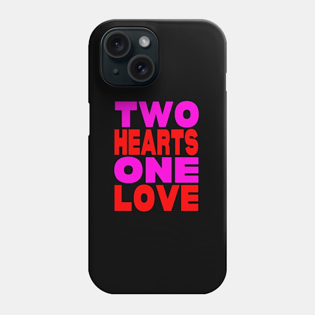 Two hearts one love Phone Case by Evergreen Tee