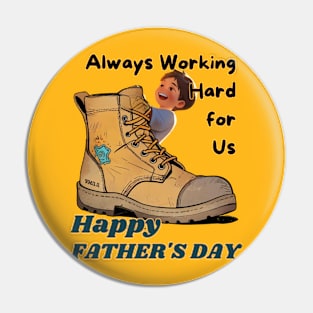 Father's day, Always Working Hard for Us: Happy Father's Day! Father's gifts, Dad's Day gifts, father's day gifts. Pin