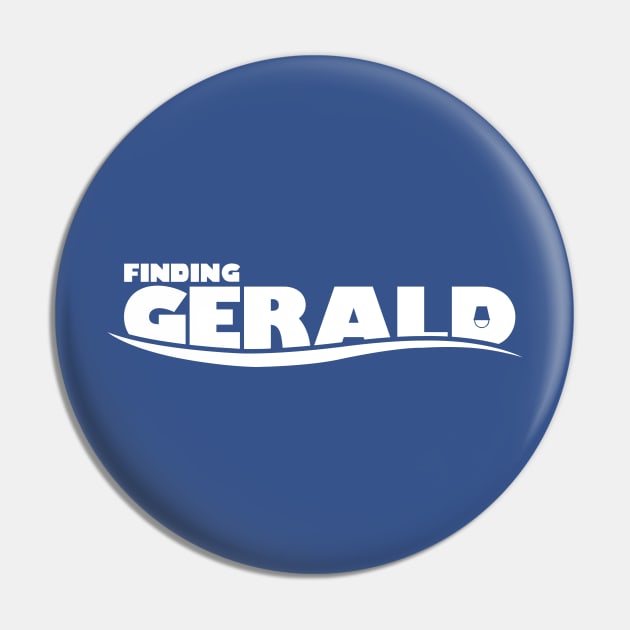 Finding Gerald Bucket Pin by mikevetrone