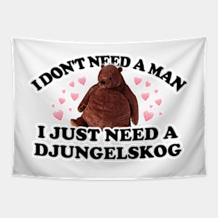 I don't need a man, I just need a Djungelskog Tapestry