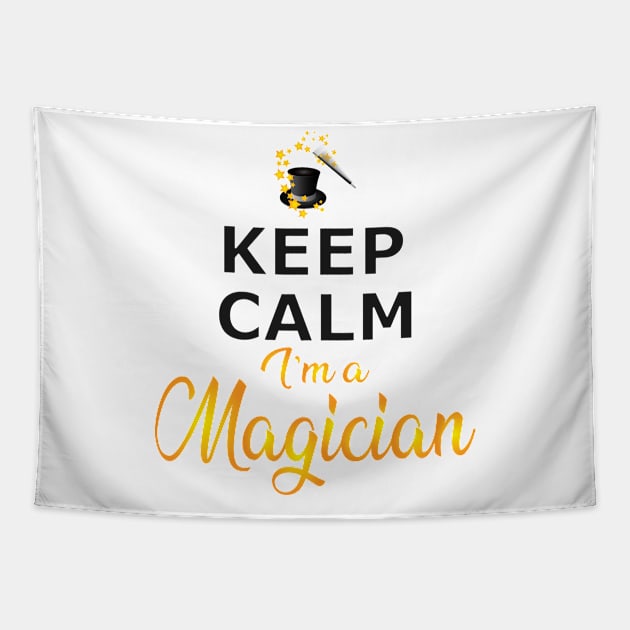 Magician - Keep calm I'm a magician Tapestry by KC Happy Shop