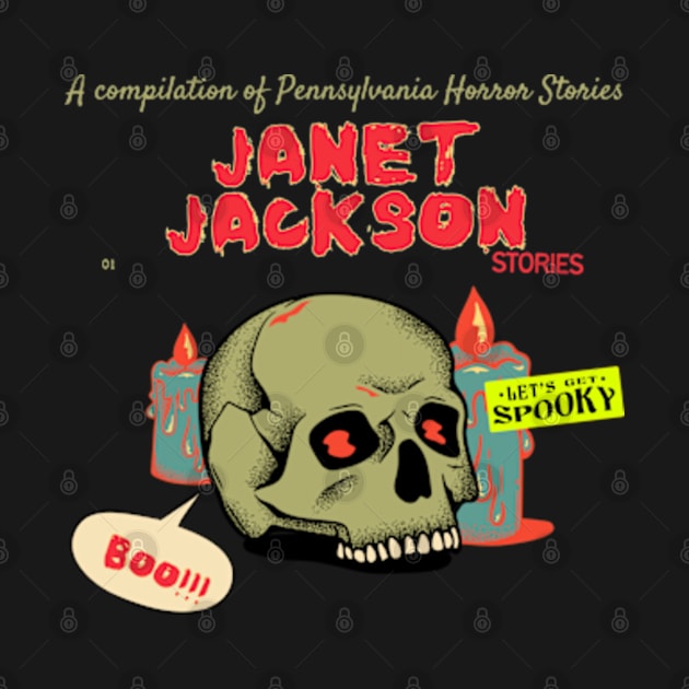 janet j ll horror stories by psychedelic skull