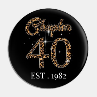 Chapter 40 Est. 1982 leopard Pattern Pin