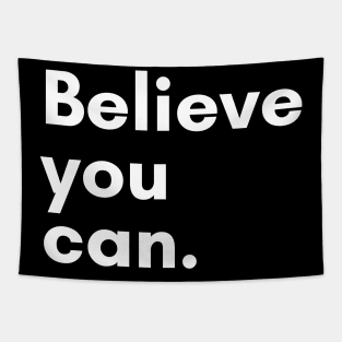 Believe you can Tapestry