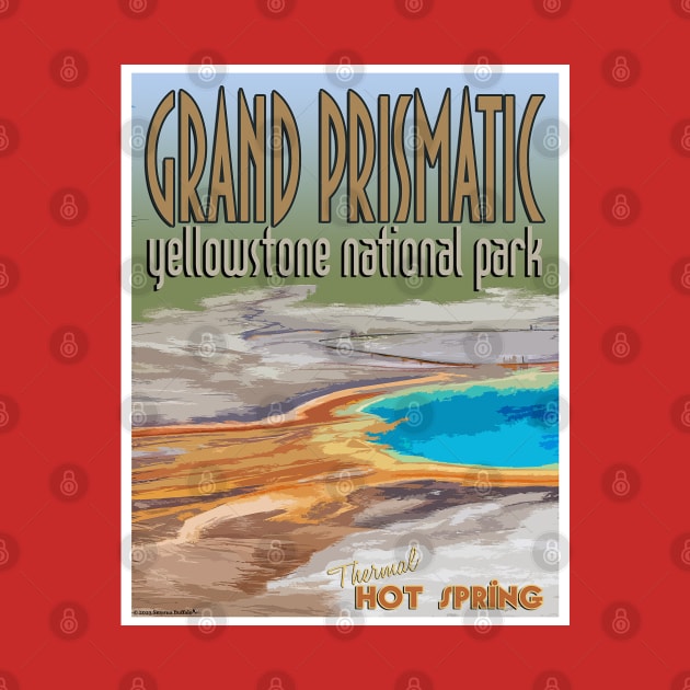 Grand Prismatic Hot Springs in Yellowstone retro poster by Smyrna Buffalo