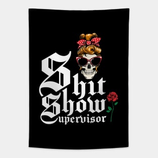 Shit Show Supervisor, Crew Member, Welcome To The Shit Show Tapestry