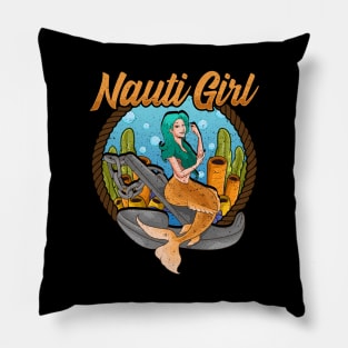 Cute Nauti Girl Mermaid Naughty Nautical Pun Pillow