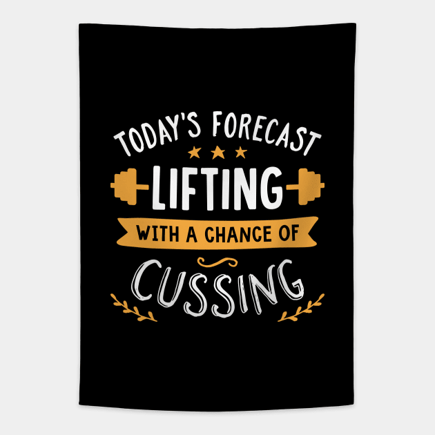 Today's Forecast Lifting With A Chance Of Cussing Tapestry by brogressproject
