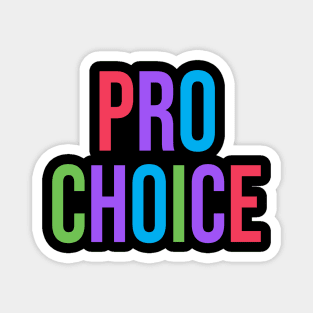 Pro-Choice Roe v Wade Feminist Women's Rights Magnet