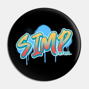 SIMP Patrol 90's Graffiti Retro Vibes Pin