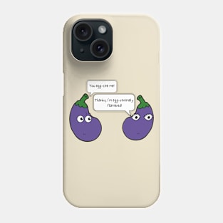 You Egg-cite Me Funny Eggplant Pun Phone Case