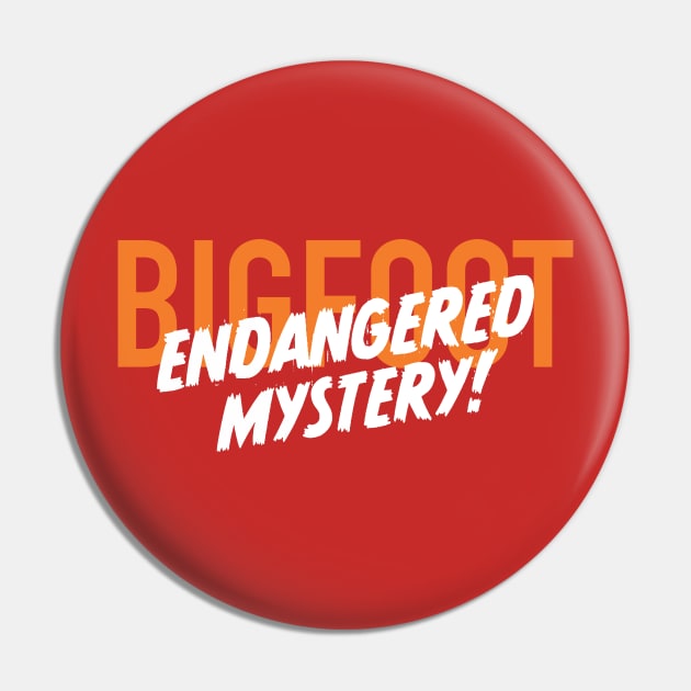 Bigfoot — Endangered Mystery Pin by Eugene and Jonnie Tee's