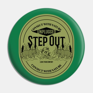 Connect With Nature Outdoors Outdoorsman Unplugged Pin