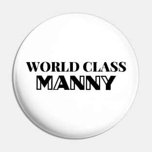 World class manny Pin