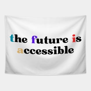 The Future Is Accessible Tapestry