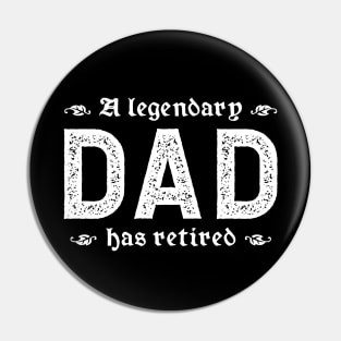 A Legendary Dad Has Retired Pin