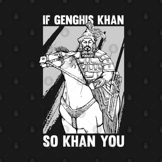 Funny Mongolian History Joke and Genghis Khan Quote by Riffize
