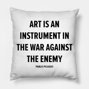 Art as a Weapon - Picasso's Art Is an Instrument in the War Against the Enemy Pillow