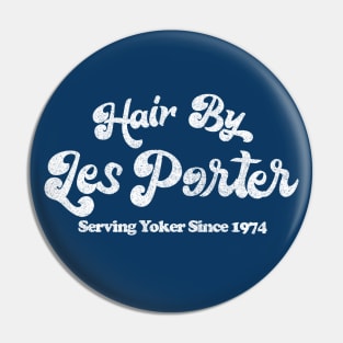 Hair By Les Porter / DeeDee Limmy Yoker Fan Pin