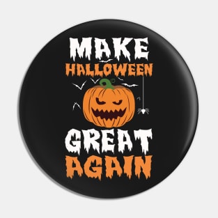 Make Halloween Great Again Pin