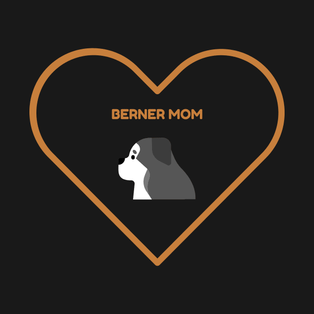 Berner Mom by Art By Mojo