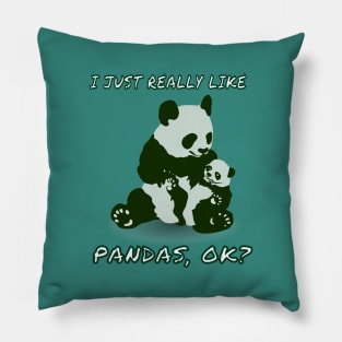 I Just Really Like Pandas,Ok? Baby Pandas Animals Fan Pillow