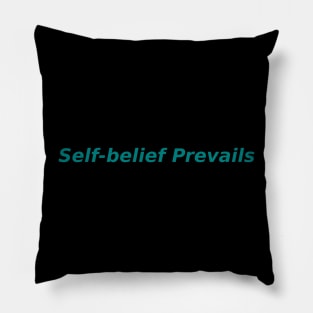 Self-belief Prevails Pillow