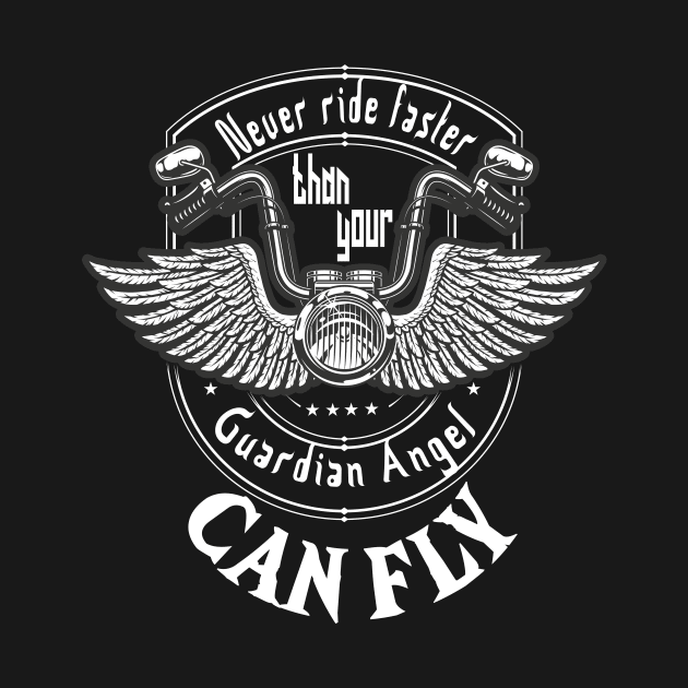 Never ride faster than your guardian angel can fly, bike lover, bike life, motocross gift idea, motocross armor, motorcycle lover, sports bike, mountain sport by wiixyou