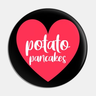 Love potato pancakes Pin