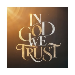 In God We Trust Day – April T-Shirt