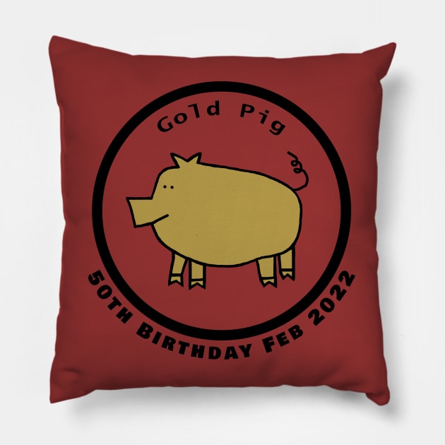 February 1972 Year of the Gold Pig 50th Birthday Pillow by ellenhenryart