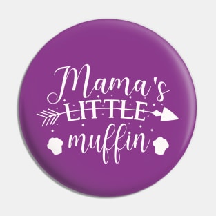 Mama's Little Muffin Mama's Little Treasure Cute gift for baby Pin