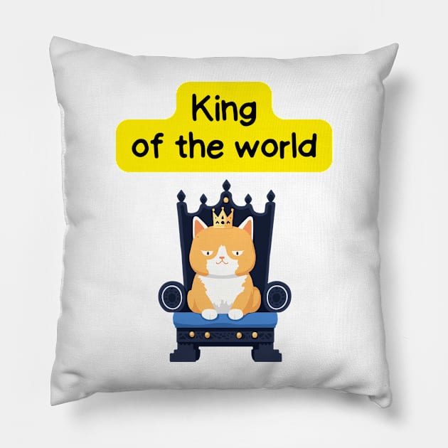 Cute Affirmation Cat - King of the world | Cat Meme | Cat Lover Gift | Law of Attraction | Positive Affirmation | Cat Love Pillow by JGodvliet