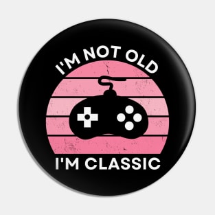 I'm not old, I'm Classic | Game Controller | Retro Hardware | Vintage Sunset | Gamer girl, '80s '90s Video Gaming Pin