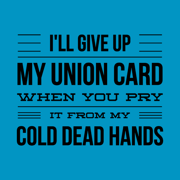 My Union Card by Voices of Labor