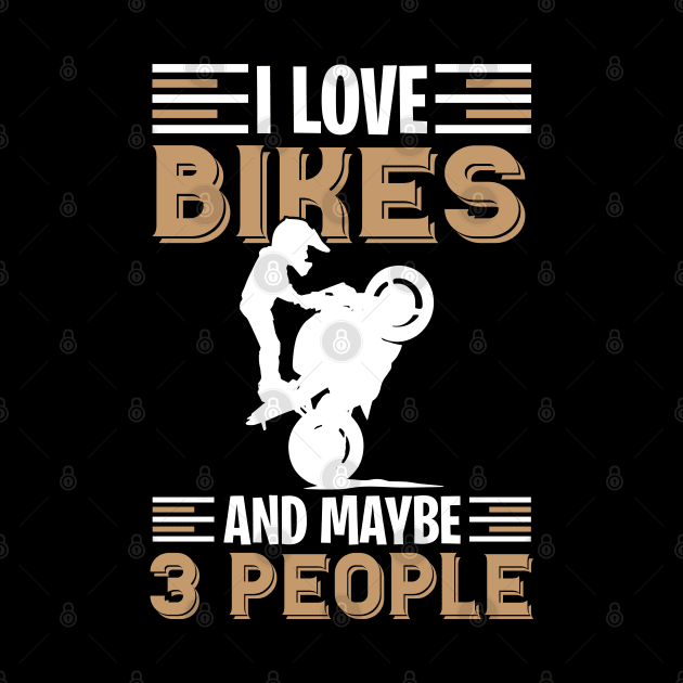 Motocross I love bikes and maybe 3 people by Little Treasures