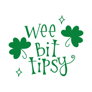 Copy of Wee Bit Tipsy St. Patrick's Day T-Shirt