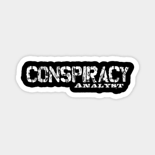 Conspiracy Analyst Magnet