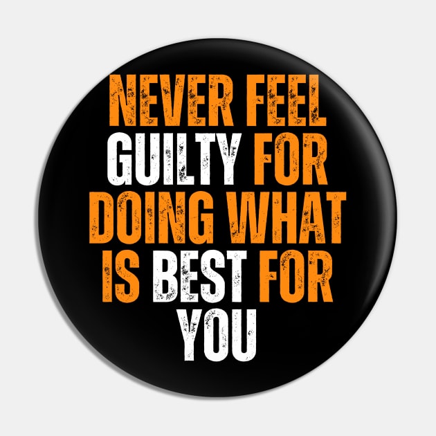 never feel guilty for doing what is best for you typography design Pin by emofix