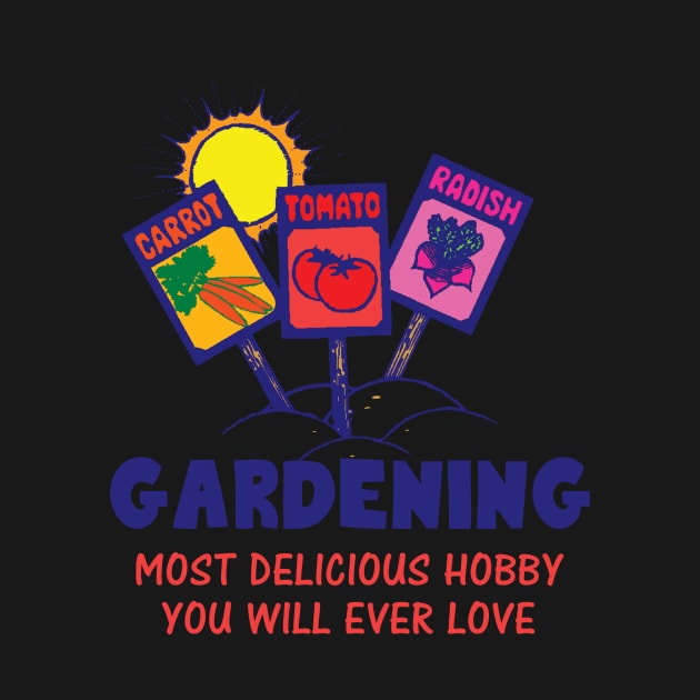 Gardening, next delicious hobby you will ever love by mazurprop