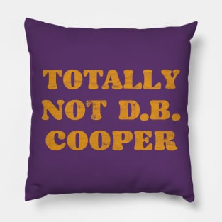 Totally Not DB Cooper Pillow