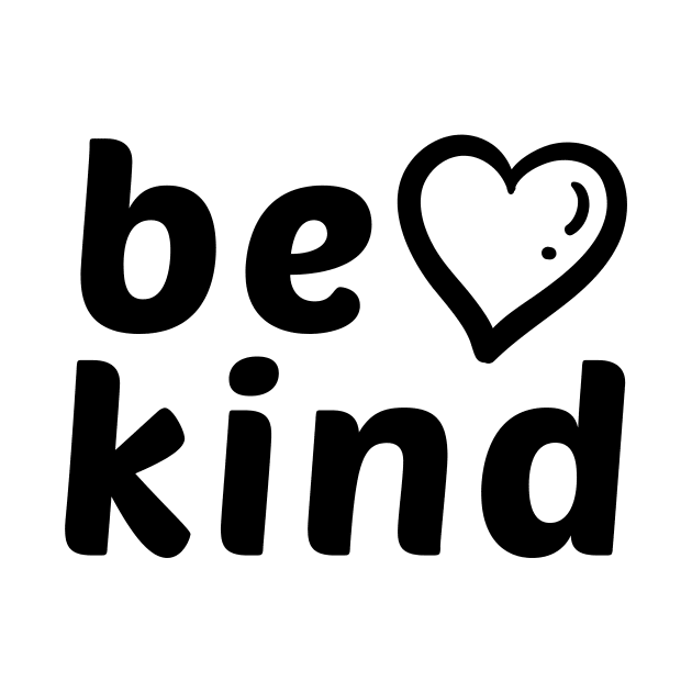 Be Kind positive quote with heart by Cute Tees Kawaii