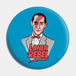 Loner Rebel Pin