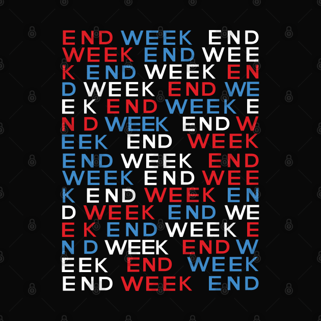 EK END WEEK E by undergroundnotes