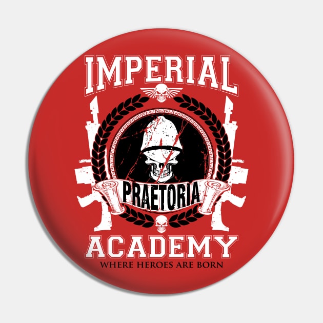 PRAETORIA - IMPERIAL ACADEMY Pin by Absoluttees