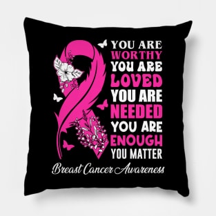 Breast Cancer Awareness Positive Motivational Quote Pillow