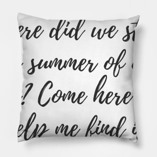 The Summer of Our Love Pillow