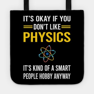 Smart People Hobby Physics Physicist Tote