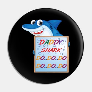 Daddy birthday shark doo doo doo Father's day family gift Pin